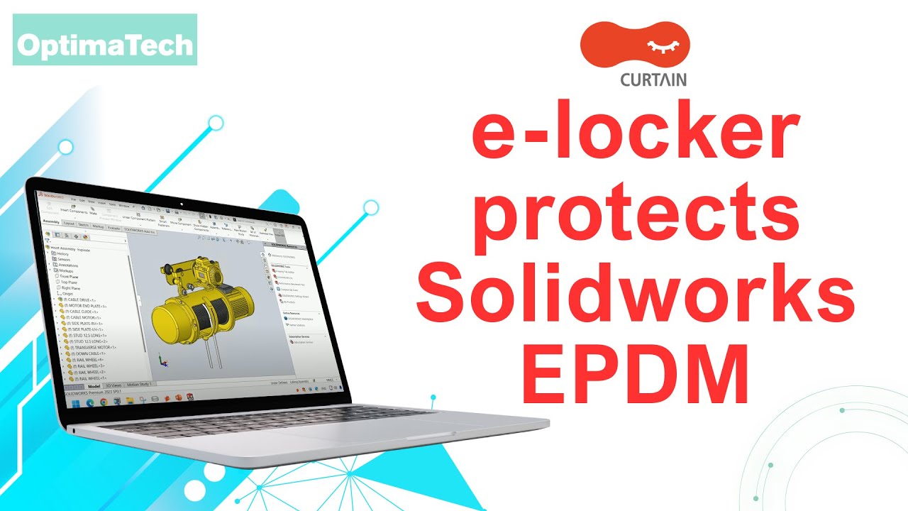 Curtain e-locker protects Solidworks EPDM
