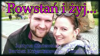 Video thumbnail of "Powstań i żyj"