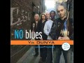 No Blues - Rageen Rambling