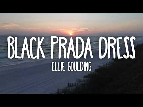Ellie Goulding - Black Prada Dress (Lyrics)