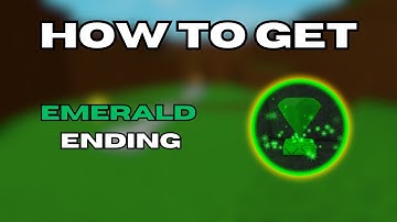 How to get Emerald Ending in easiest game ever! (Roblox)
