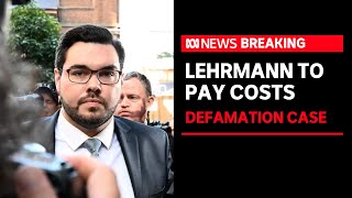 Bruce Lehrmann ordered to pay Ten’s costs in failed defamation case | ABC News