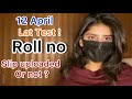 Lat Roll No Slip Update for hec Lat Law Admission Test 12 April 2026