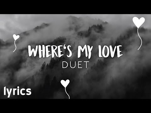 syml-&-lily-kershaw---where's-my-love-duet-//-lyrics