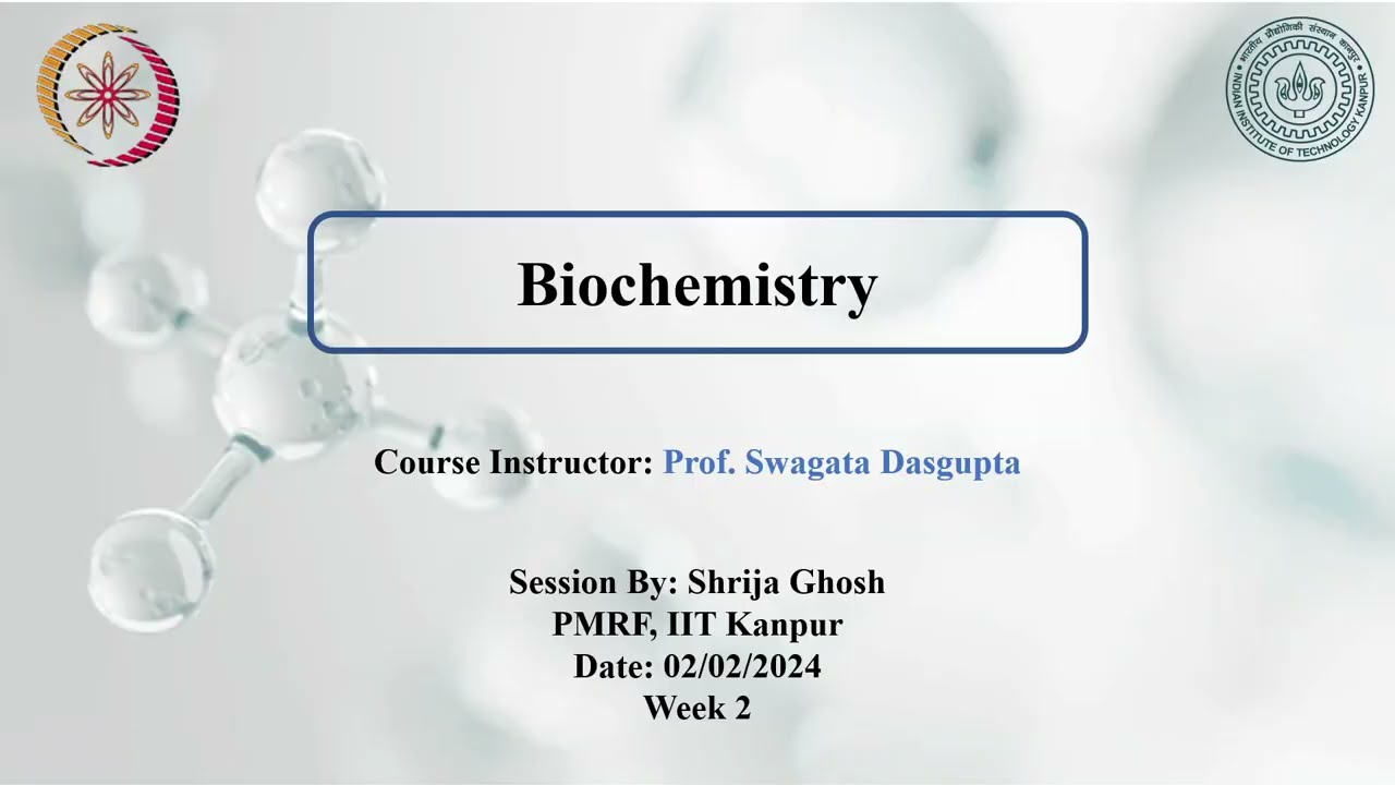 NPTEL Week 2 Assignment Biochemistry: Protein Structure-Part 1