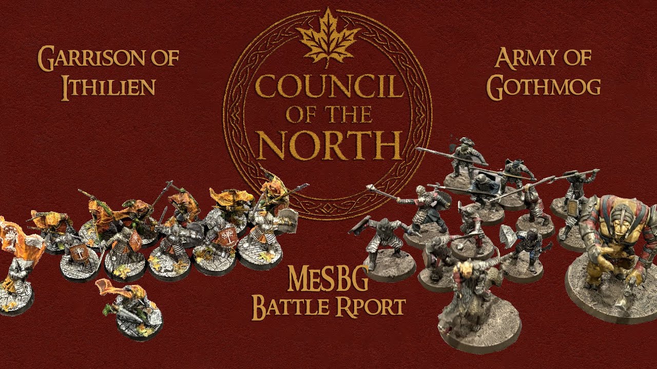 Garrison of Ithilien vs. Army of Gothmog - MESBG Battle Report #3