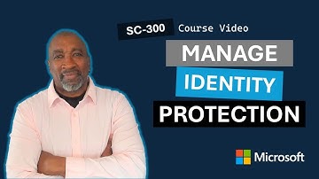 Manage Microsoft Entra Identity Protection SC-300