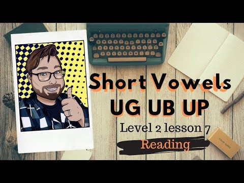 Adult Phonics Level 2 lesson 7 Short Vowel U: UG UB UP Reading | Quick Phonics Lesson