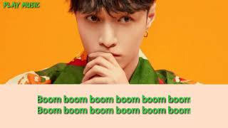LAY [EXO] - BOOM (Lyrics & Sub Indonesia)