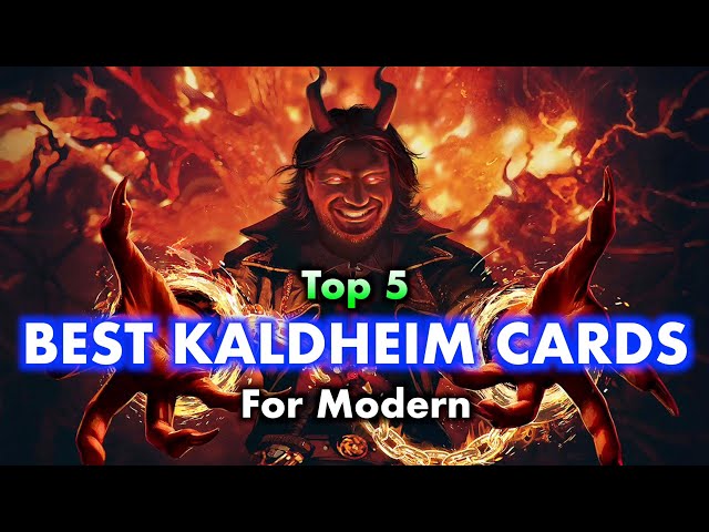 Top 5 Best Kaldheim Cards For Modern | Magic: The Gathering Top 5 Best Kaldheim Cards For Modern | Magic: The Gathering