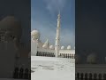 Abu Dhabi - Azan At Sheikh Zayed Grand Mosque (Call to Prayer) UAE Beautiful Adhan Mp3 Song