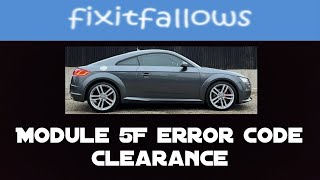 Celebrity Audi TT Module 5F error code ( 1555 B201A) MK3 Net Worth