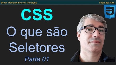 Seletores CSS 01 - Seletores Básicos - Curso de HTML5 e CSS
