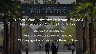 CSUF ONLINE-INFORMATION FOR MODULES ONE & TWO-FALL 2024
