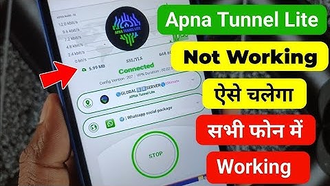 Apna Tunnel Lite App Kaise Use Kare || Apna Tunnel Not Working || 700 Fix✅