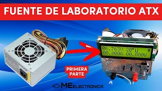 1️⃣ Convertí una fuente de PC ATX en fuente de laboratorio variable (Primera parte)