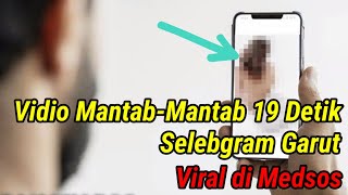 Viral Video 19 detik Garut❗