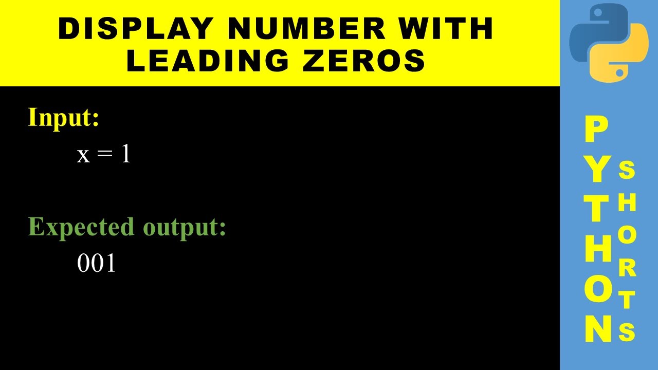 Display Number With Leading Zeros | Python Shorts