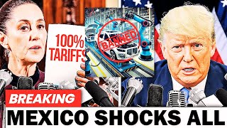 MEXICO STRIKES BACK—DEVASTATING BLOW TO CRIPPLE THE U.S. AUTO INDUSTRY