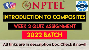 Introduction To Composites Week 2 Quiz Assignment Solution | NPTEL 2022 | SWAYAM