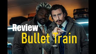 Bullet Train movie review