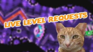 🔴LIVE LEVEL REQUESTS (GLOBED) | GEOMETRY DASH