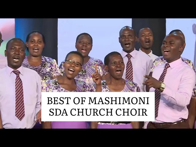 Best of Mashimoni SDA Church Choir| Mix 1 class=