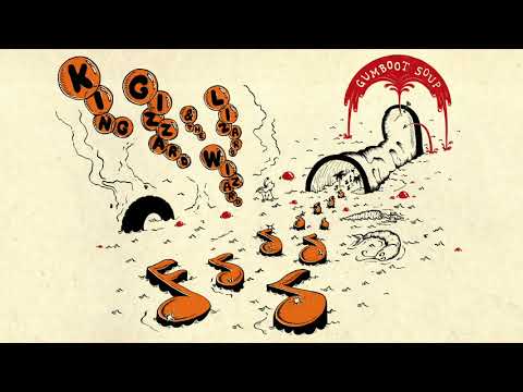 King Gizzard & The Lizard Wizard - Gumboot Soup (Full Album)