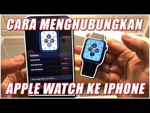 Video: Cara Memasangkan Apple Watch Anda dengan iPhone: 15 Langkah