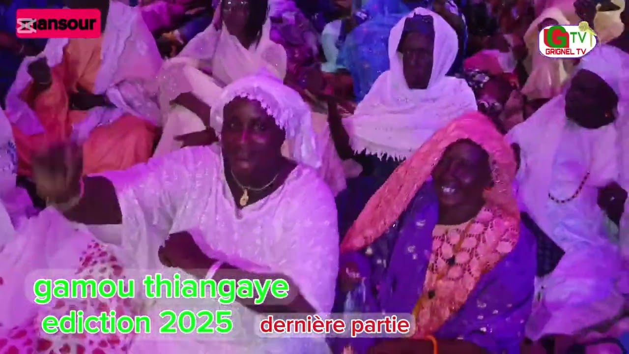 Gamou thiangaye ediction 2025 grignel tv #fouta #podor 