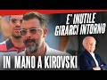 SI TORNA INDIETRO. Gestione Milanello affidata a KIROVSKI-GARDINER. Novità: DS ITALIANO per le firme