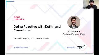 Going Reactive with Kotlin and Coroutines
