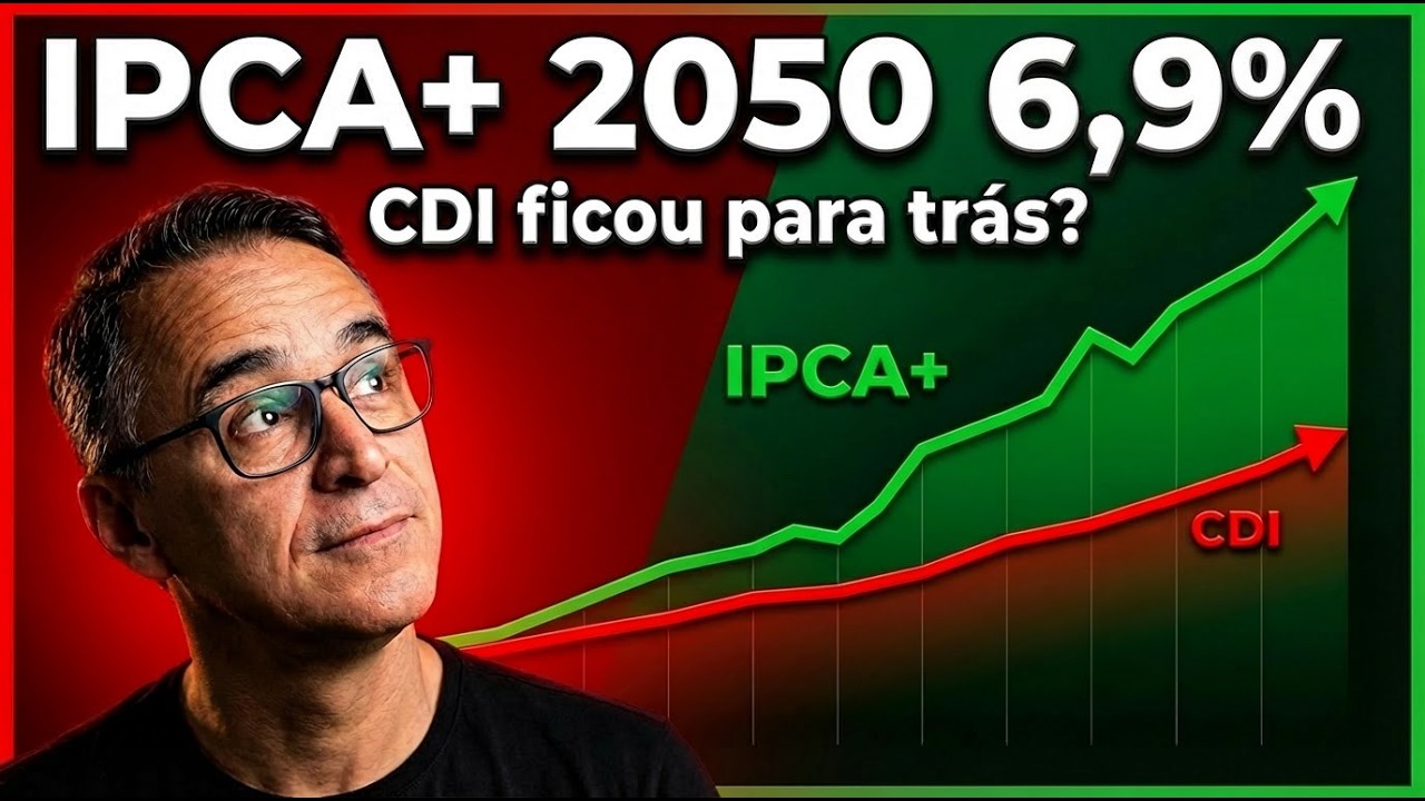 IPCA+ 2050 a 6,9%: O Erro de Quem Acha Que a Oportunidade Já Passou