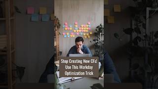 Stop Creating New CFs! Use This Workday Optimization Trick | ZaranTech #shorts