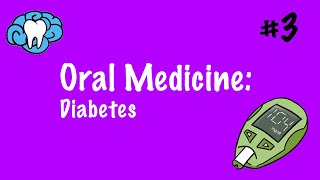 Oral Medicine | Diabetes | INBDE