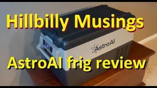 AstroAI Portable Refrigerator Review by Hillbilly Musings 118 views 1 year ago 21 minutes