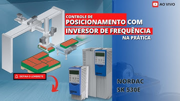 Controle de Posicionamento (modo servo) com inversor de frequência (na prática) | Nord SK530E