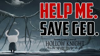 Hollow Knight : How to Never Lose Geo Cheat