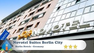 Novotel Suites Berlin City Potsdamer Platz - Berlin Hotels, Germany