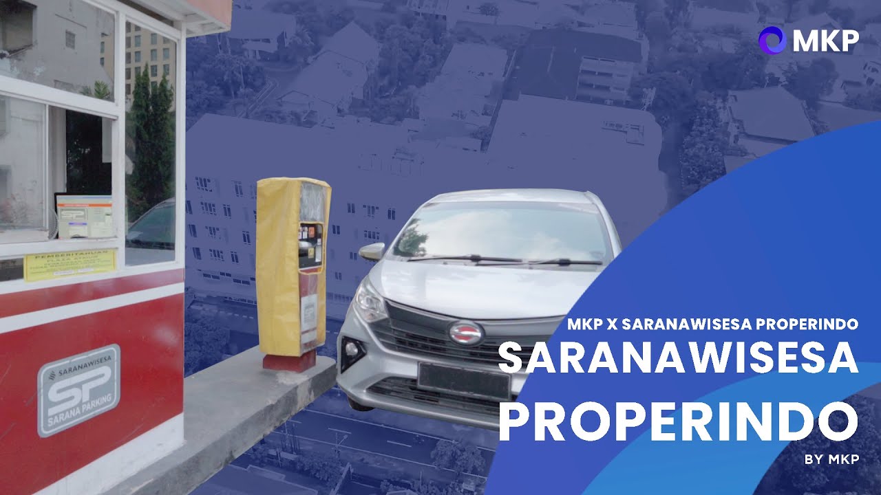 MKP x SARANAWISESA PROPERINDO - PARKIR - 2023