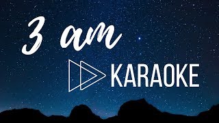 Video thumbnail of "3 am (KARAOKE) || Tate McRae Lyrics"