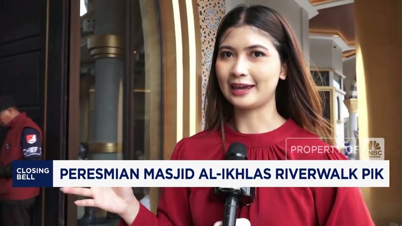 Peresmian Masjid Al-Ikhlas Riverwalk PIK