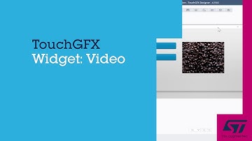 TouchGFX Widget: Video