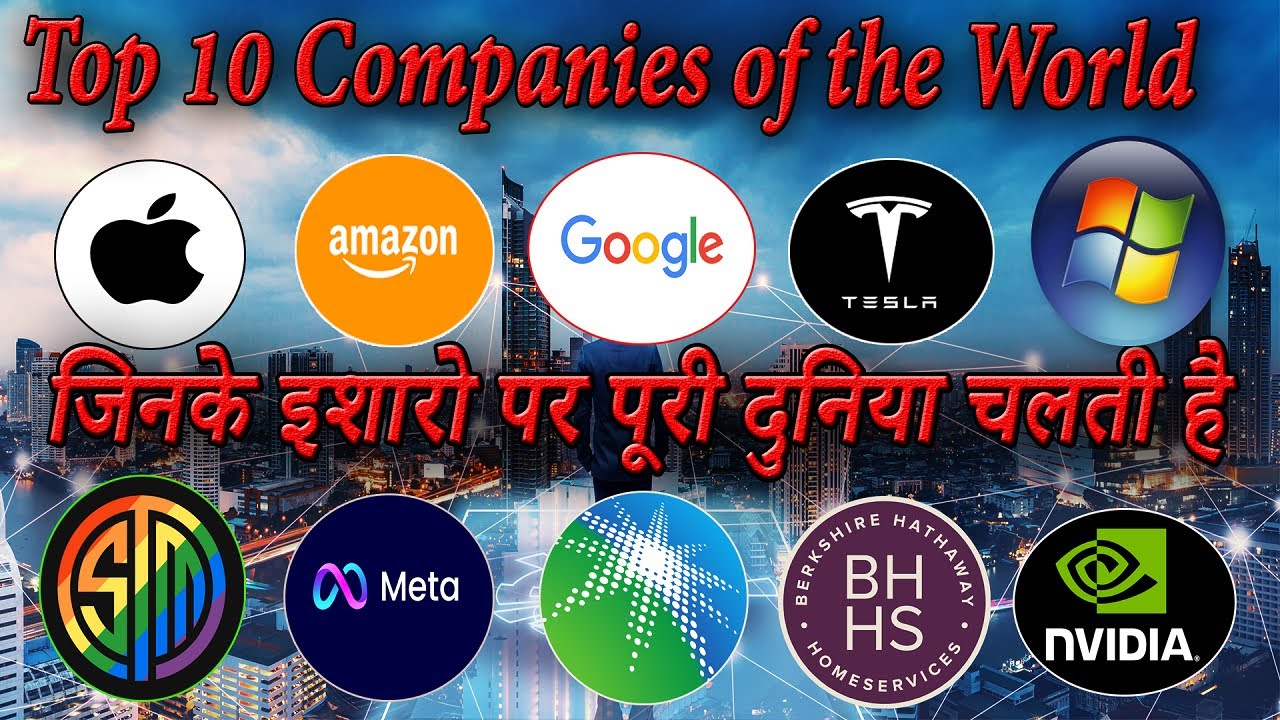 Top 10 Most valuable companies in the world 2023 Top 10 Richest