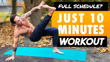No Time? 10 Minutes Is All You Need [Efficient Short Workout]