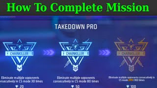 How To Complete Takedown Pro Mission Free Fire | Chainkiller Mission Free Fire