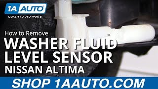 How to Remove Washer Fluid Level Sensor 06-12 Nissan Altima
