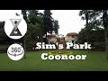 Sims park coonoor in 360