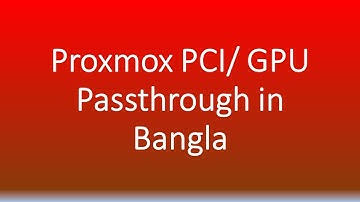 Proxmox PCI Passthrough IOMMU group isolation in Bangla with English caption