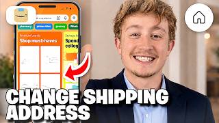 How To Change Shipping Address On Amazon - Full Guide